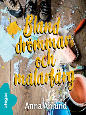 cover image of Bland drömmar och målarfärg